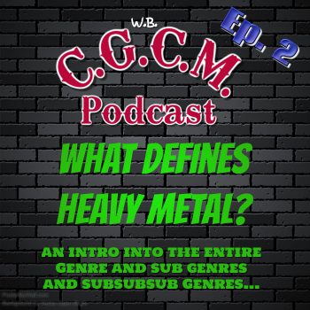 CGCM Podcast EP#2