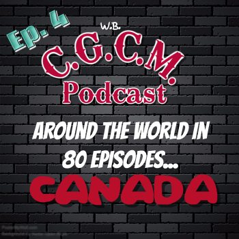 CGCM Podcast EP#4