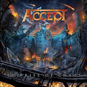 ACCEPT - The Rise of Chaos (Album Review)