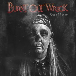 BURNT OUT WRECK - Swallow (Album Review)