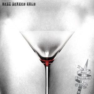 SISTER SWITCHBLADE - Best Served Cold (Album Review)