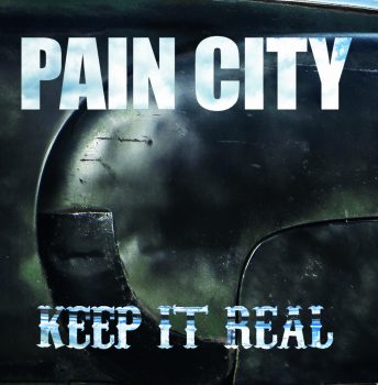 PAIN CITY - Keep It Real