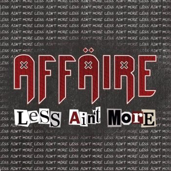Affaire - Less Ain't More