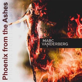 Marc Vanderburg - Phoenix from the Ashes