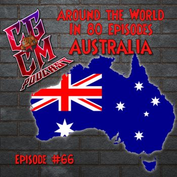 CGCM Podcast EP#66 - Australia - Around the World