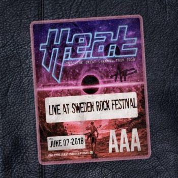 H.E.A.T - Live at Sweden Rock