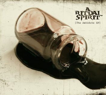 A Ritual Spirit - The Antidote EP