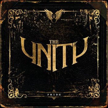 THE UNITY - Pride (Album Review)