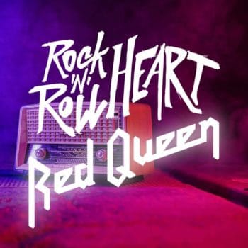RED QUEEN - Rock 'N' Roll Heart (Album Review)
