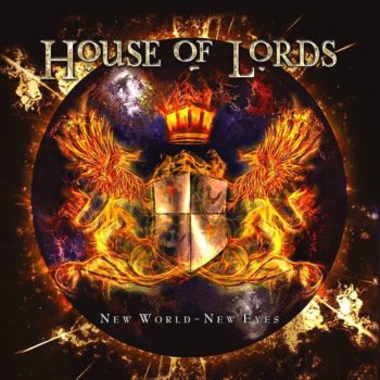 HOUSE OF LORDS - New World-New Eyes (May 08, 2020)