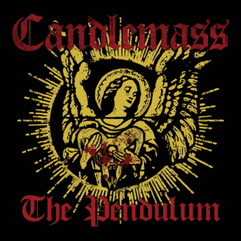 Candlemass: The Pendulm EP