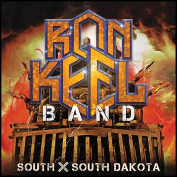 RON KEEL BAND - South X South Dakota (Album Review)