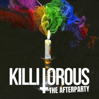 KILLITOROUS - The Afterparty (Album Review)