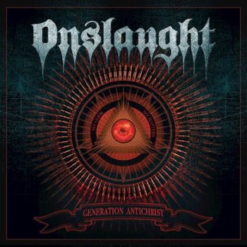 ONSLAUGHT - Generation Antichrist (August 07, 2020)