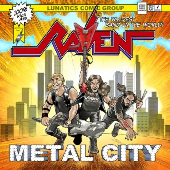 RAVEN - Metal City (September 18, 2020)