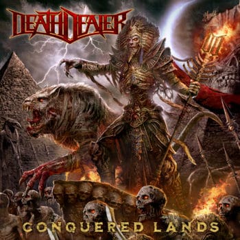 DEATH DEALER - Conquered Lands (November 13, 2020)