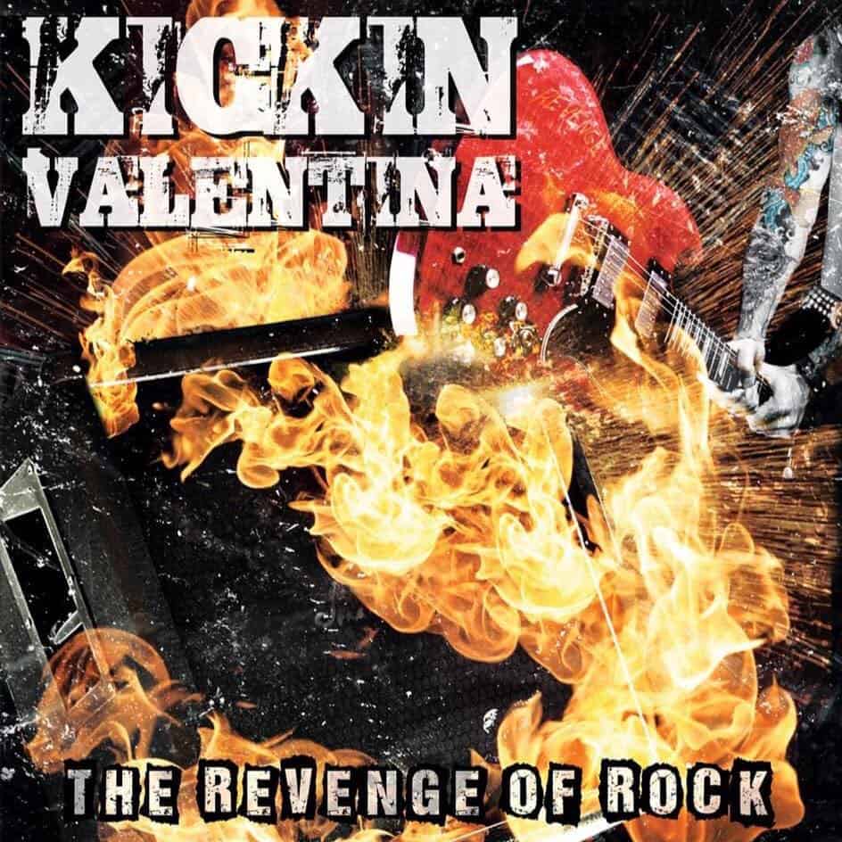 KICKIN VALENTINA - The Revenge Of Rock (Album Review)