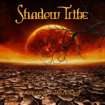 SHADOW TRIBE - Reality Unveiled (November 13, 2020)