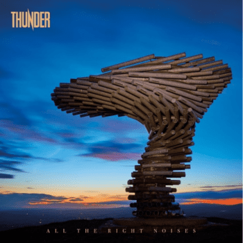 THUNDER - All the Right Noises (March 12, 2021)