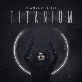 PHANTOM ELITE - Titanium (January 22, 2021)