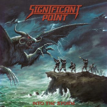 SIGNIFICANT POINT - Into The Storm (February 26, 2021)