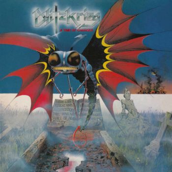 BLITZKRIEG - A Time of Changes (Reissue) (February 26, 2021)