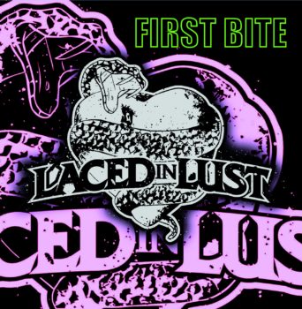 Laced In Lust - First Bite Album Cover