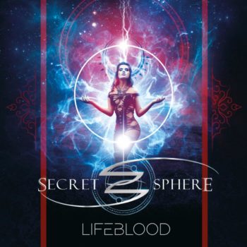 SECRET SPHERE - Lifeblood (March 12, 2021)