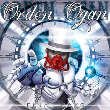 ORDEN OGAN - Final Days (Album Review)