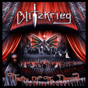 BLITZKRIEG - Theater of the Damned (Reissue) (June 11, 2021)