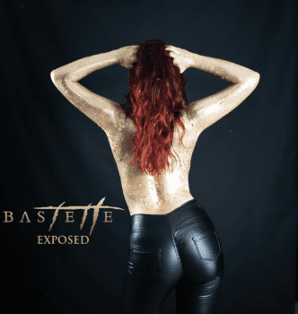 BASTETTE - Exposed (September 17, 2021)