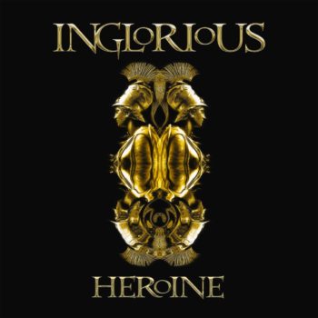 INGLORIOUS - Heroine (September 10, 2021)