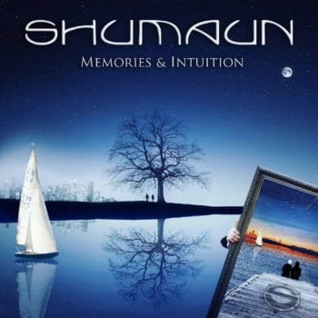SHUMAUN - Memories & Intuition (September 10, 2021)