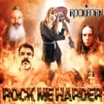 Rockborn - Rock Me Harder