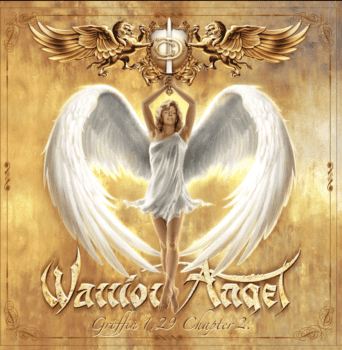 WARRIOR ANGEL – Griffin 1.29, Chapter 2 (Album Review)