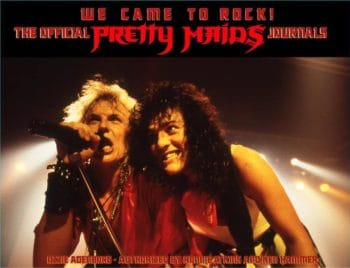 WE CAME TO ROCK - The Official Pretty Maids Journals (November 01, 2021)