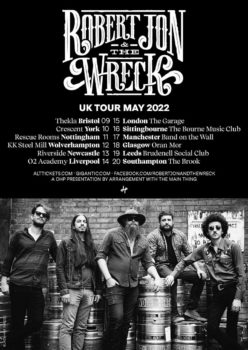 Robert Jon And The Wreck UK Tour Poster May 2022