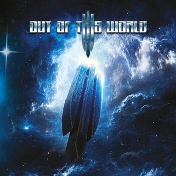 OUT OF THIS WORLD - Out Of This World (Album Review)