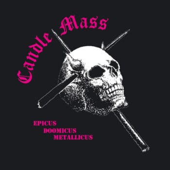 CANDLEMASS - Epicus Doomicus Metallicus (Reissue) (June 3, 2022)