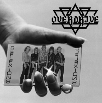 OVERDRIVE - Reflexions (Reissue) (March 18, 2022)