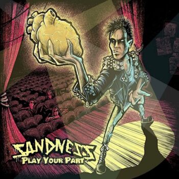 SANDNESS - Play The Part (May 20, 2022)
