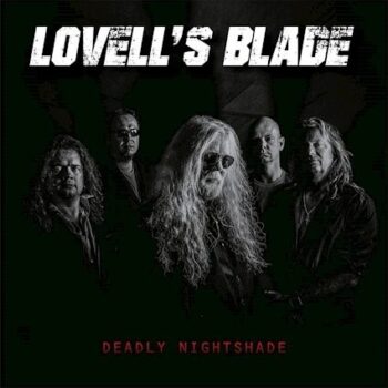 LOVELL'S BLADE - Deadly Nightshade (April 1, 2022)
