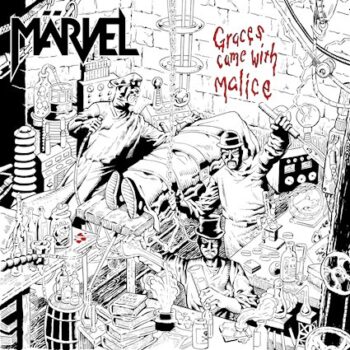 MARVEL - Graces Came With Malice (April 22, 2022)