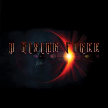 A RISING FORCE - Eclipse (June 3, 2022)