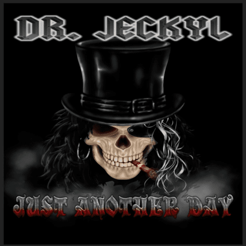 Dr Jeckyl Just another Day Album Cover