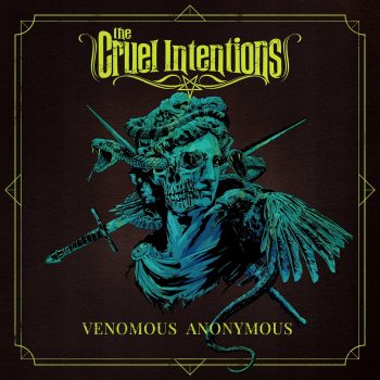 THE CRUEL INTENTIONS - Venomous Anonymous (Album Review)