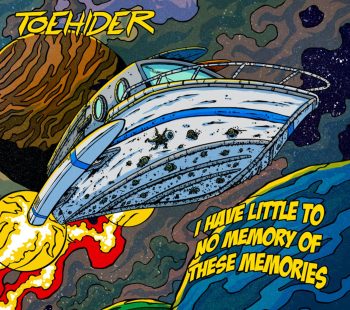TOEHIDER - I Have Little To No Memory Of These Memories