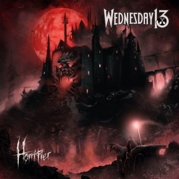 WEDNESDAY 13 - Horrifier (October 7, 2022)