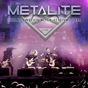 METALITE - Live at Sweden Rock Festival 2022 (October 28, 2022)