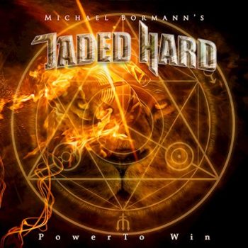 MICHAEL BORMANN’S JADED HARD - Power To Win (October 28, 2022)